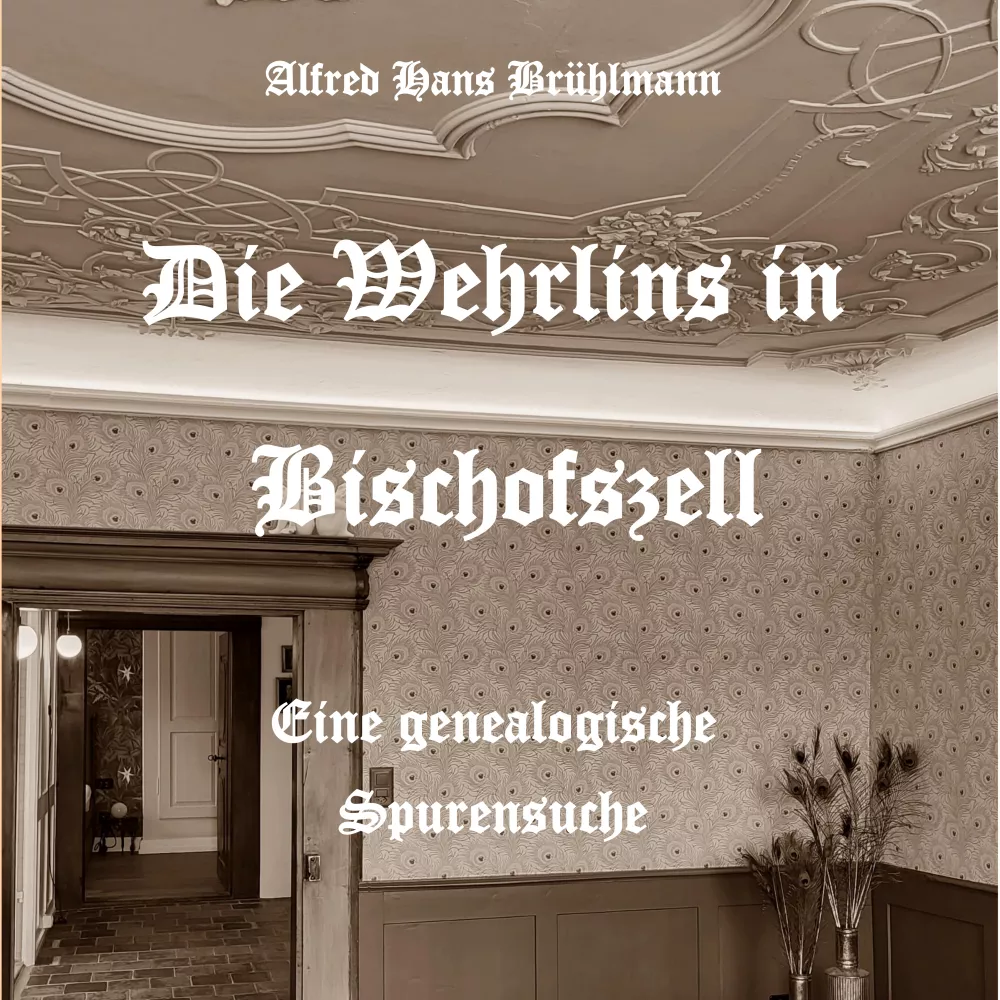 Buch "Die Wehrlins in Bischofszell"